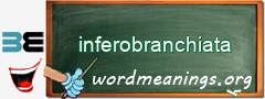 WordMeaning blackboard for inferobranchiata